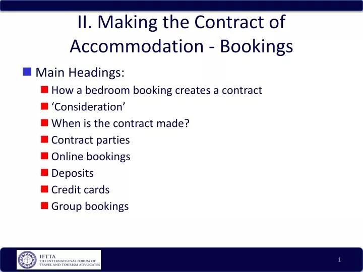 ii making the contract of accommodation bookings