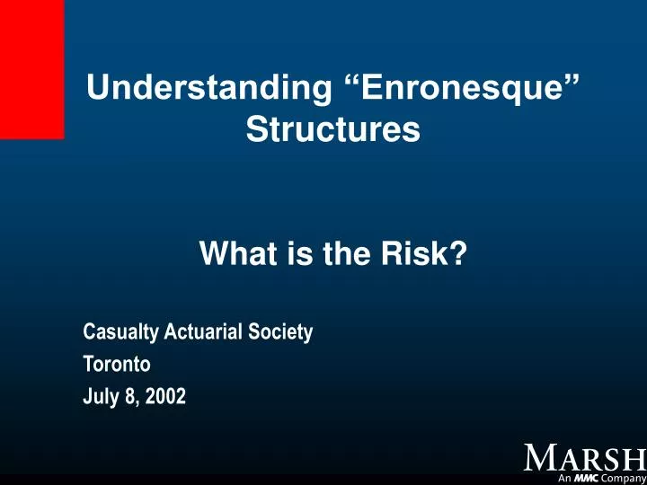 understanding enronesque structures what is the risk