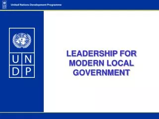 LEADERSHIP FOR MODERN LOCAL GOVERNMENT