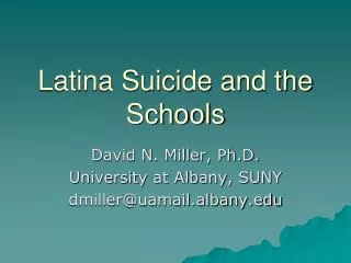 Latina Suicide and the Schools