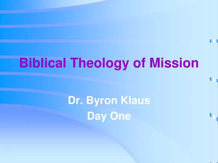 biblical theology of mission