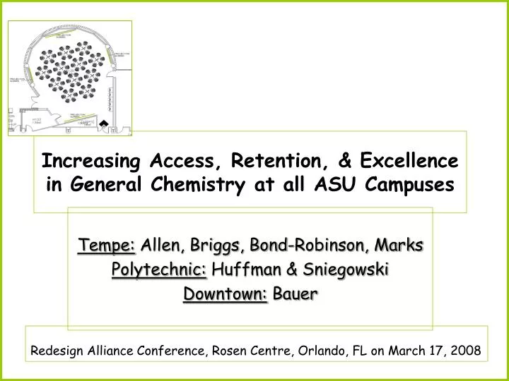 increasing access retention excellence in general chemistry at all asu campuses