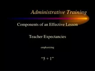 Administrative Training