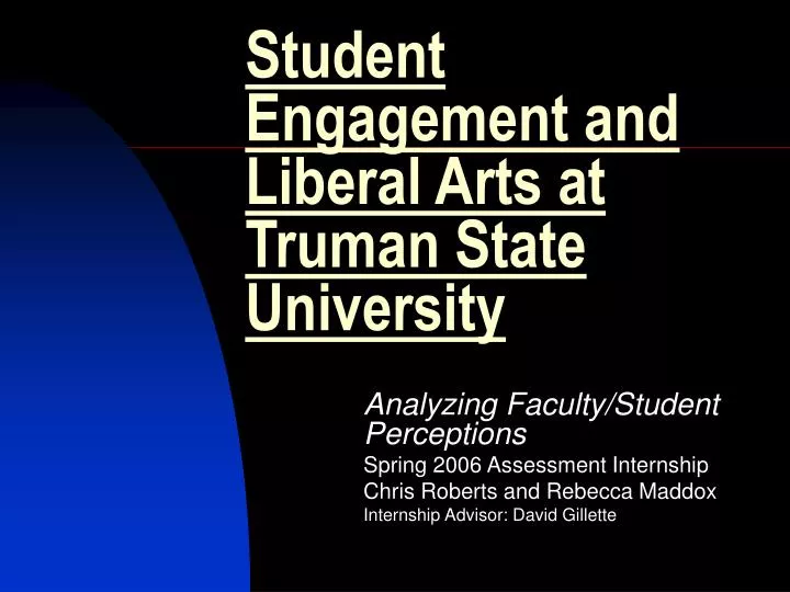 student engagement and liberal arts at truman state university