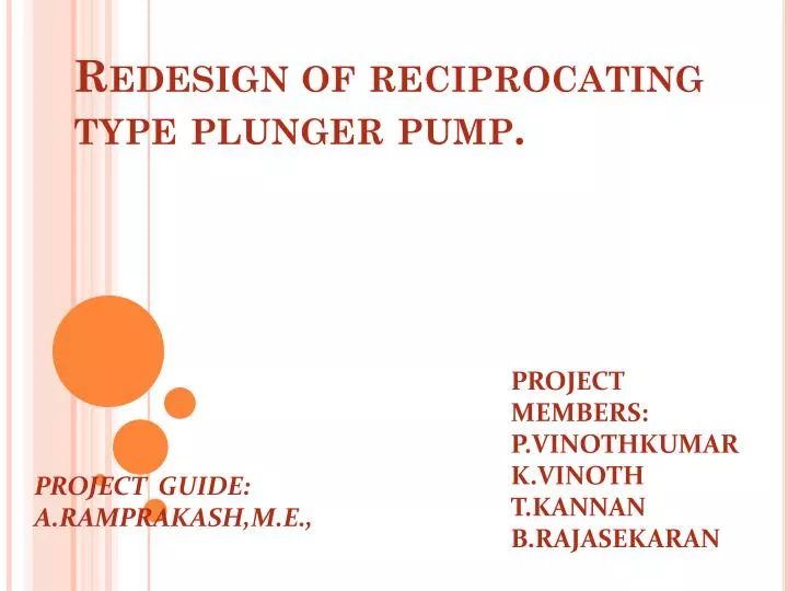 redesign of reciprocating type plunger pump