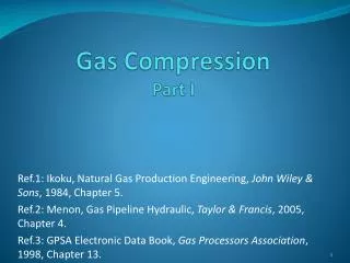 Gas Compression Part I