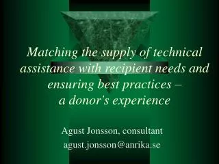 Agust Jonsson, consultant agust.jonsson@anrika.se