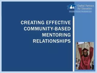 Creating Effective Community-Based Mentoring Relationships