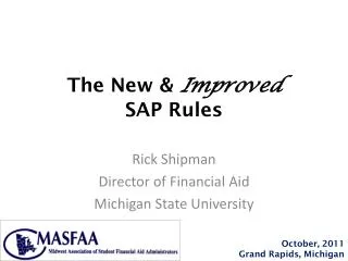 The New &amp; Improved SAP Rules