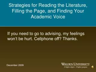 Strategies for Reading the Literature, Filling the Page, and Finding Your Academic Voice
