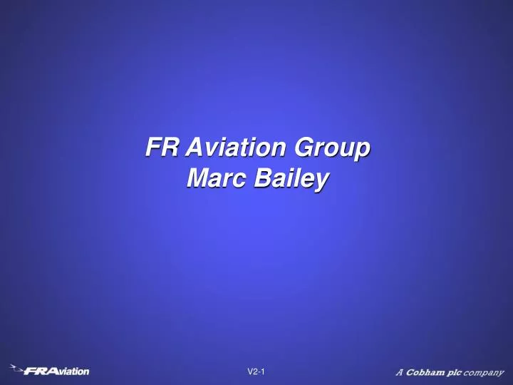 fr aviation group marc bailey