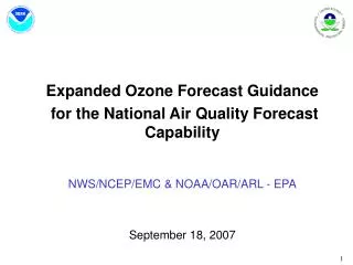 Expanded Ozone Forecast Guidance for the National Air Quality Forecast Capability