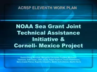 NOAA Sea Grant Joint Technical Assistance Initiative &amp; Cornell- Mexico Project