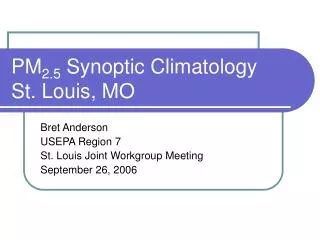 PM 2.5 Synoptic Climatology St. Louis, MO