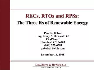 RECs, RTOs and RPSs: The Three Rs of Renewable Energy