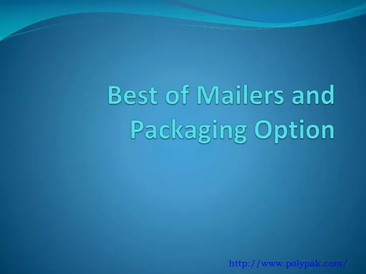 best of mailers and packaging option