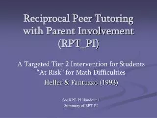 Reciprocal Peer Tutoring with Parent Involvement (RPT_PI)