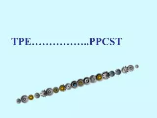 tpe ppcst