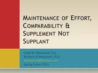 Maintenance of Effort, Comparability &amp; Supplement Not Supplant