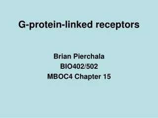 G-protein-linked receptors