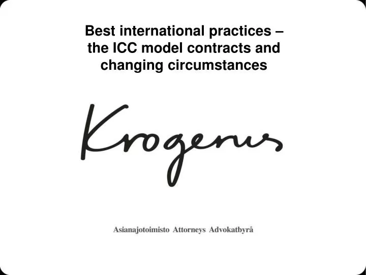 best international practices the icc model contracts and changing circumstances