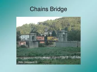 Chains Bridge