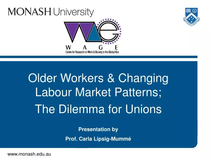 older workers changing labour market patterns the dilemma for unions