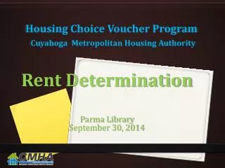 Housing Choice Voucher Program Cuyahoga Metropolitan Housing Authority