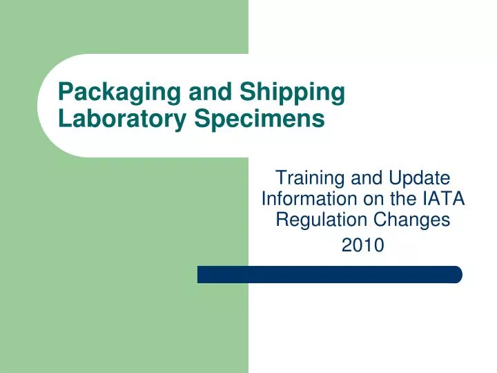packaging and shipping laboratory specimens