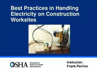 Best Practices in Handling Electricity on Construction Worksites