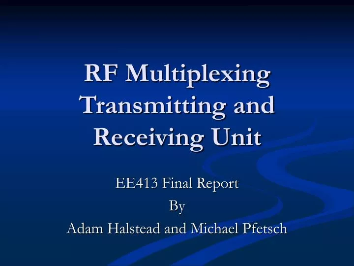 rf multiplexing transmitting and receiving unit