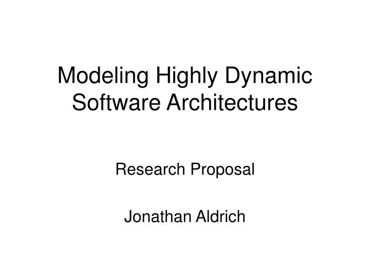 modeling highly dynamic software architectures