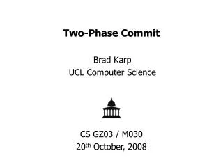 Two-Phase Commit