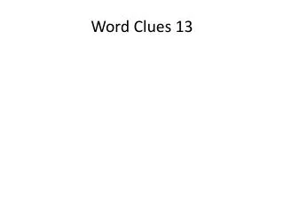 Word Clues 13