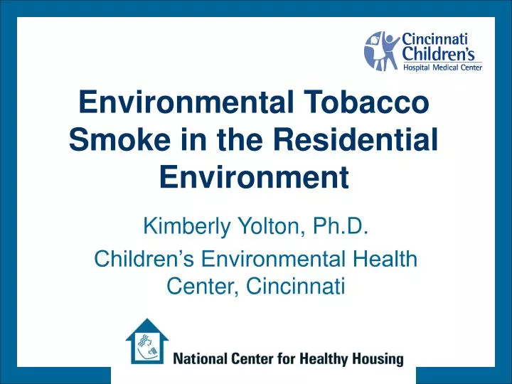 environmental tobacco smoke in the residential environment
