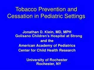 Tobacco Prevention and Cessation in Pediatric Settings