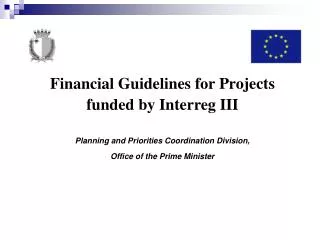 Financial Guidelines for Projects funded by Interreg III