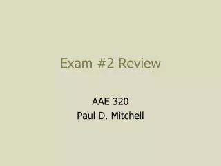 Exam #2 Review