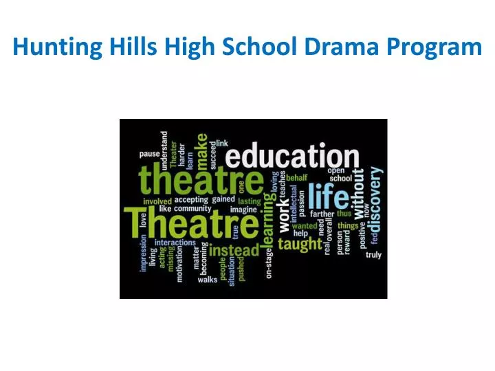 hunting hills high school drama program
