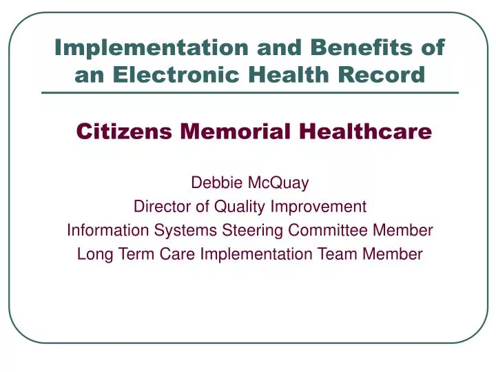 implementation and benefits of an electronic health record