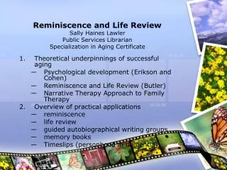 Theoretical underpinnings of successful aging Psychological development (Erikson and Cohen)