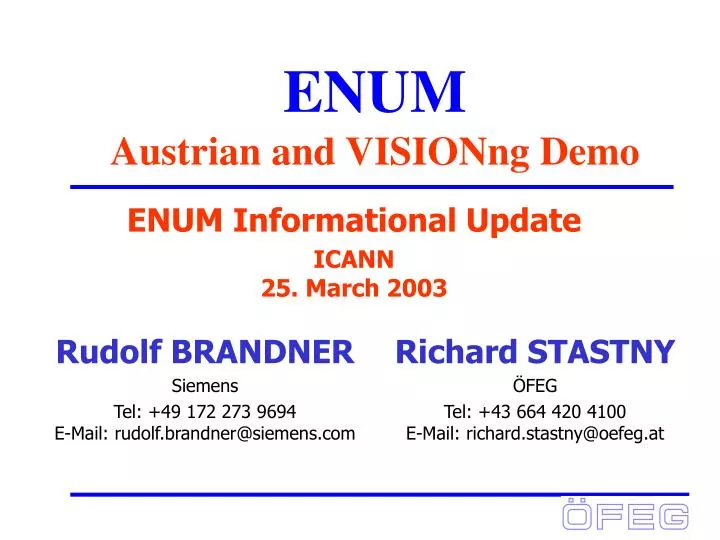 enum austrian and visionng demo