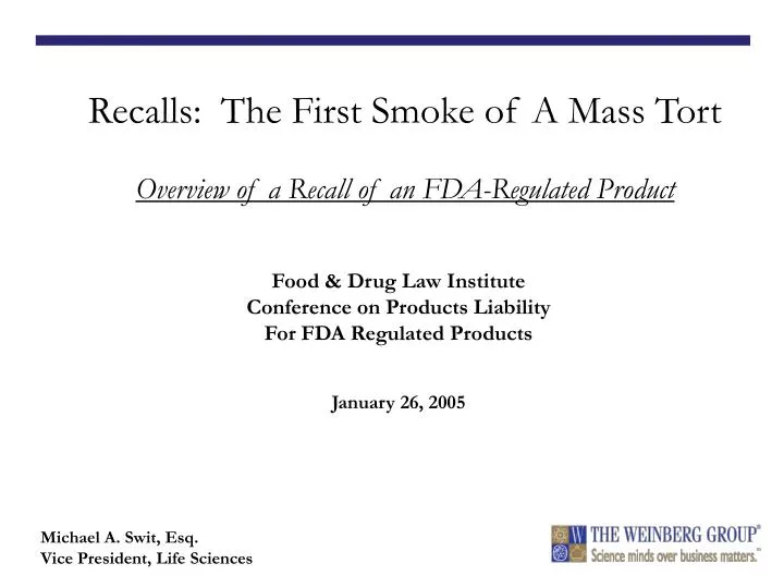 PPT - Food & Drug Law Institute Conference On Products Liability For ...