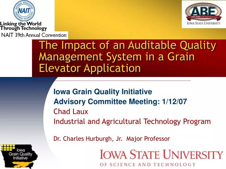 the impact of an auditable quality management system in a grain elevator application