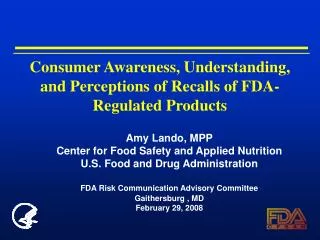 consumer awareness understanding and perceptions of recalls of fda regulated products
