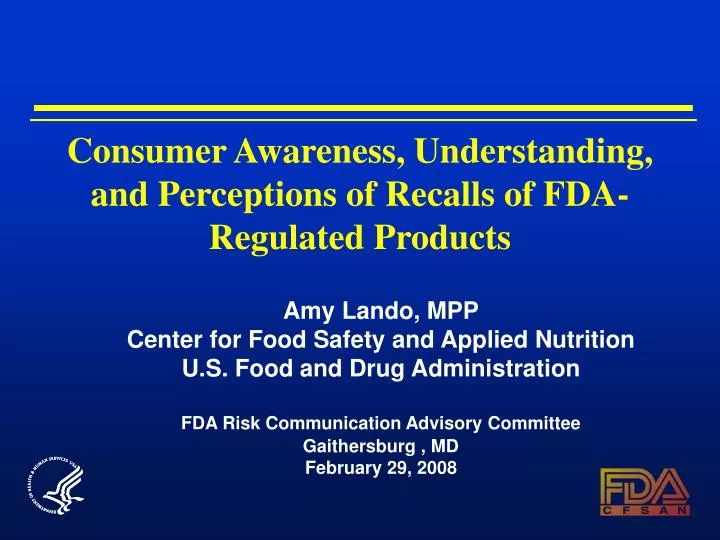 consumer awareness understanding and perceptions of recalls of fda regulated products