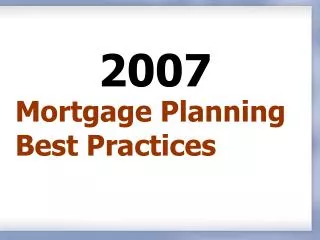 Mortgage Planning Best Practices