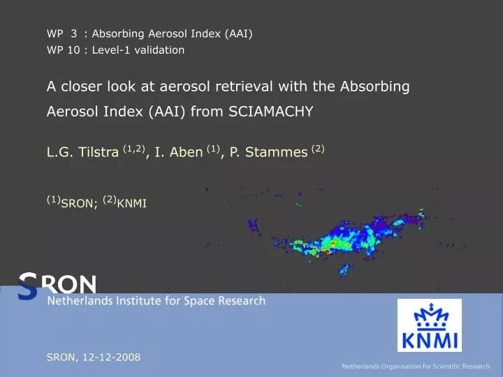 a closer look at aerosol retrieval with the absorbing aerosol index aai from sciamachy