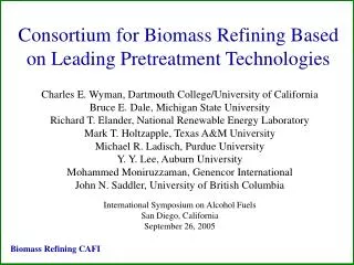 Consortium for Biomass Refining Based on Leading Pretreatment Technologies