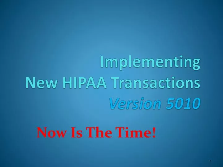 implementing new hipaa transactions version 5010